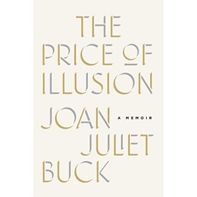 The Price of Illusion: A Memoir