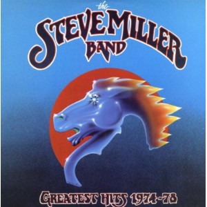 The Steve Miller Band: Greatest Hits, 1974-78 [Vinyl]