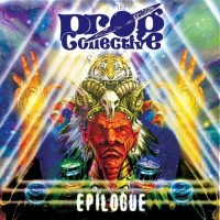Epilogue Featuring members of Yes, Dream Theater, Gong, Curved Air, Porcupine Tree, Asia, and Nektar PLUS Steve Stevens, Nik Turner, Steve Morse, A...