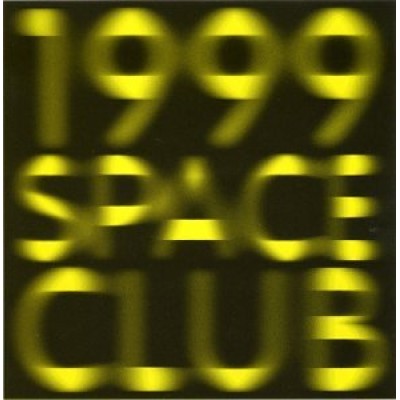 1999 Space Club [Vinyl]