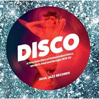 Disco: A Fine Selection of Independent Disco, Modern Soul and Boogie 1978-82, Vol. B
