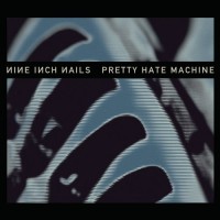 Pretty Hate Machine: 2010 Remaster [2 LP]