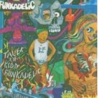 Tales Of Kidd Funkadelic [Vinyl]